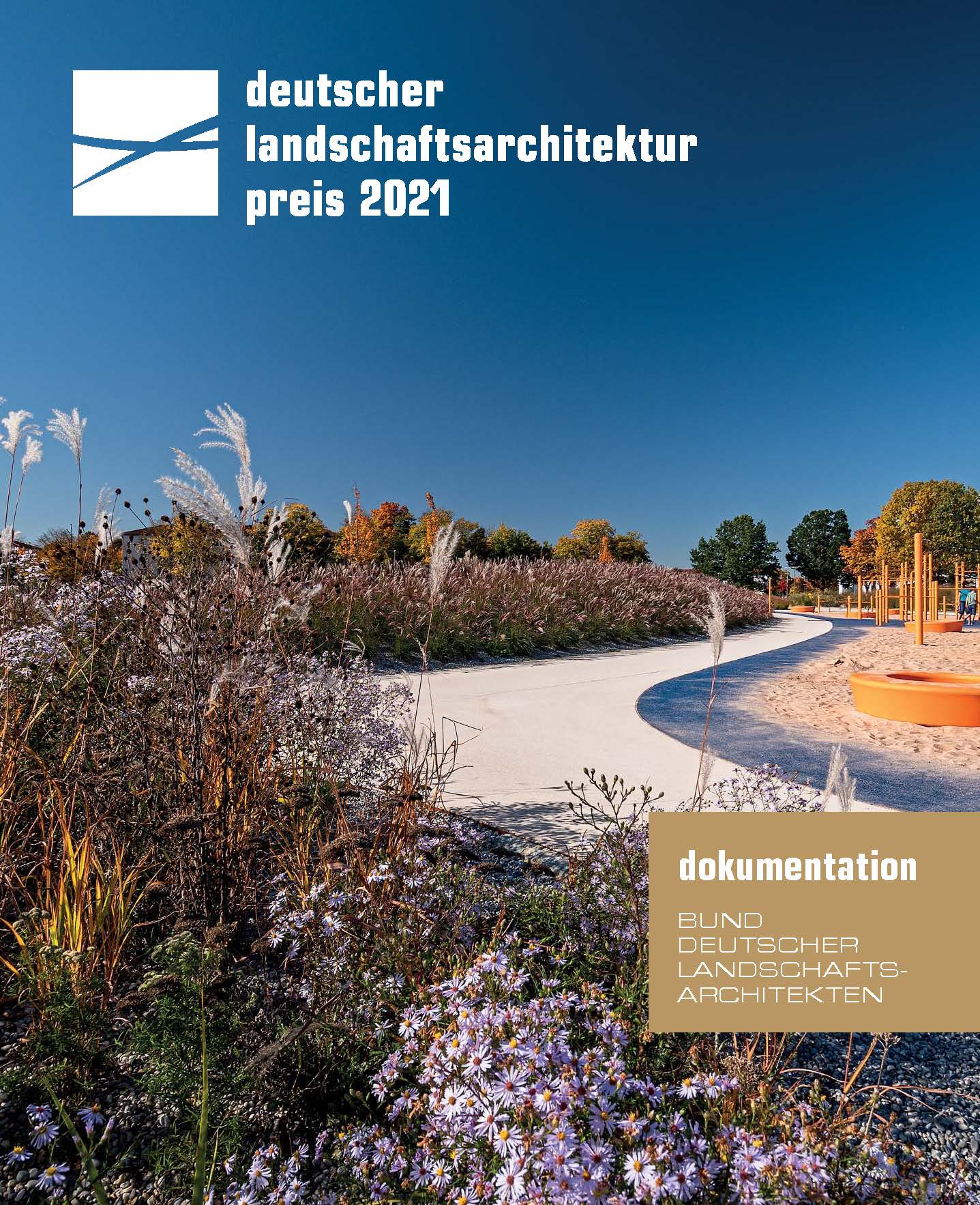 Deutscher Landschaftsarchitektur-Preis 2021. Dokumentation des Wettbewerbs. Bild: bdla